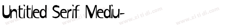 Untitled Serif Mediu字体转换